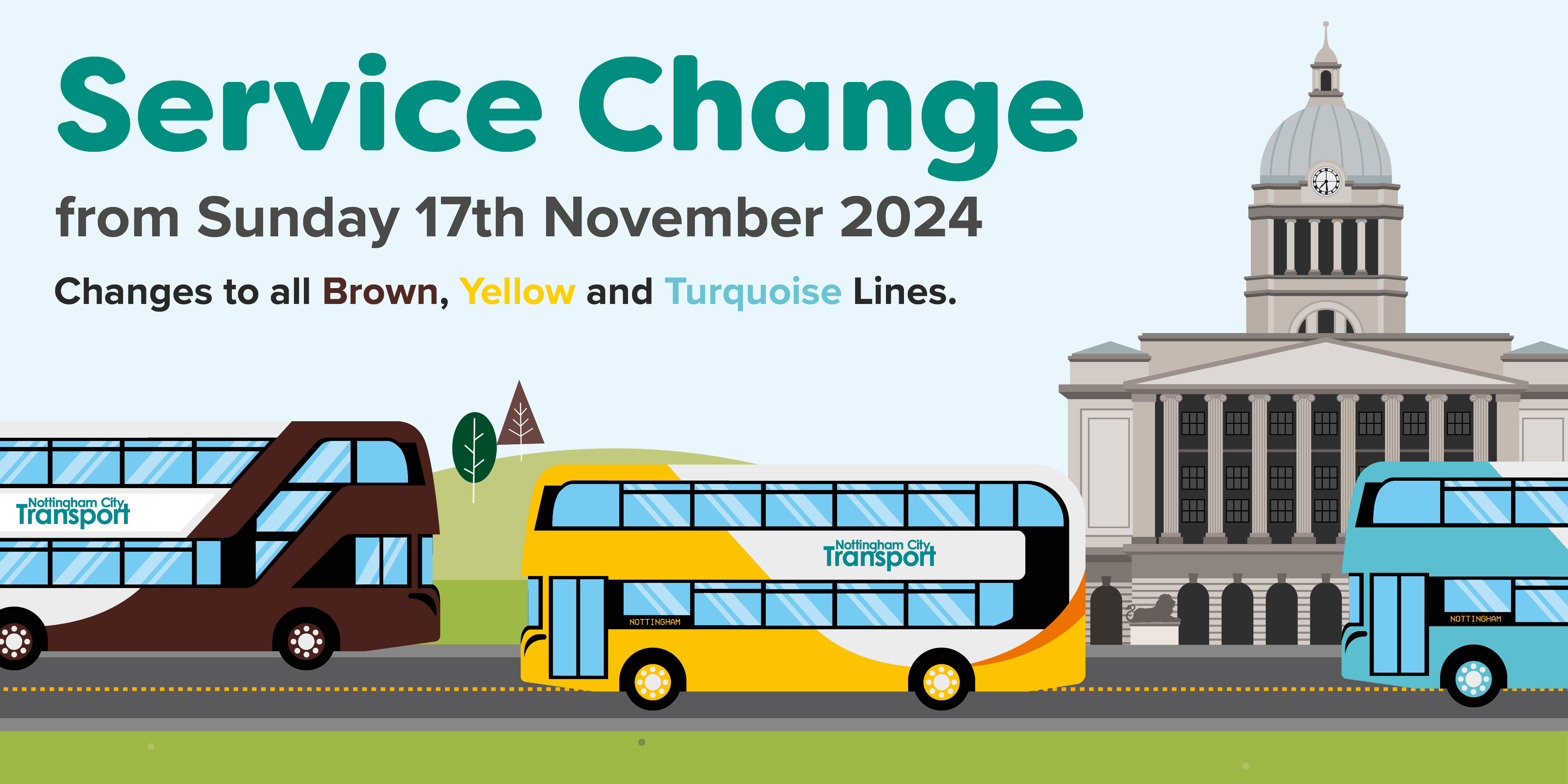 Service Change from Sunday 17th November affecting Brown, Yellow and Turquoise Lines